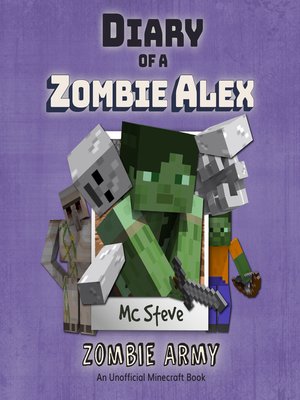cover image of Diary of a Zombie Alex Book 2--Zombie Army